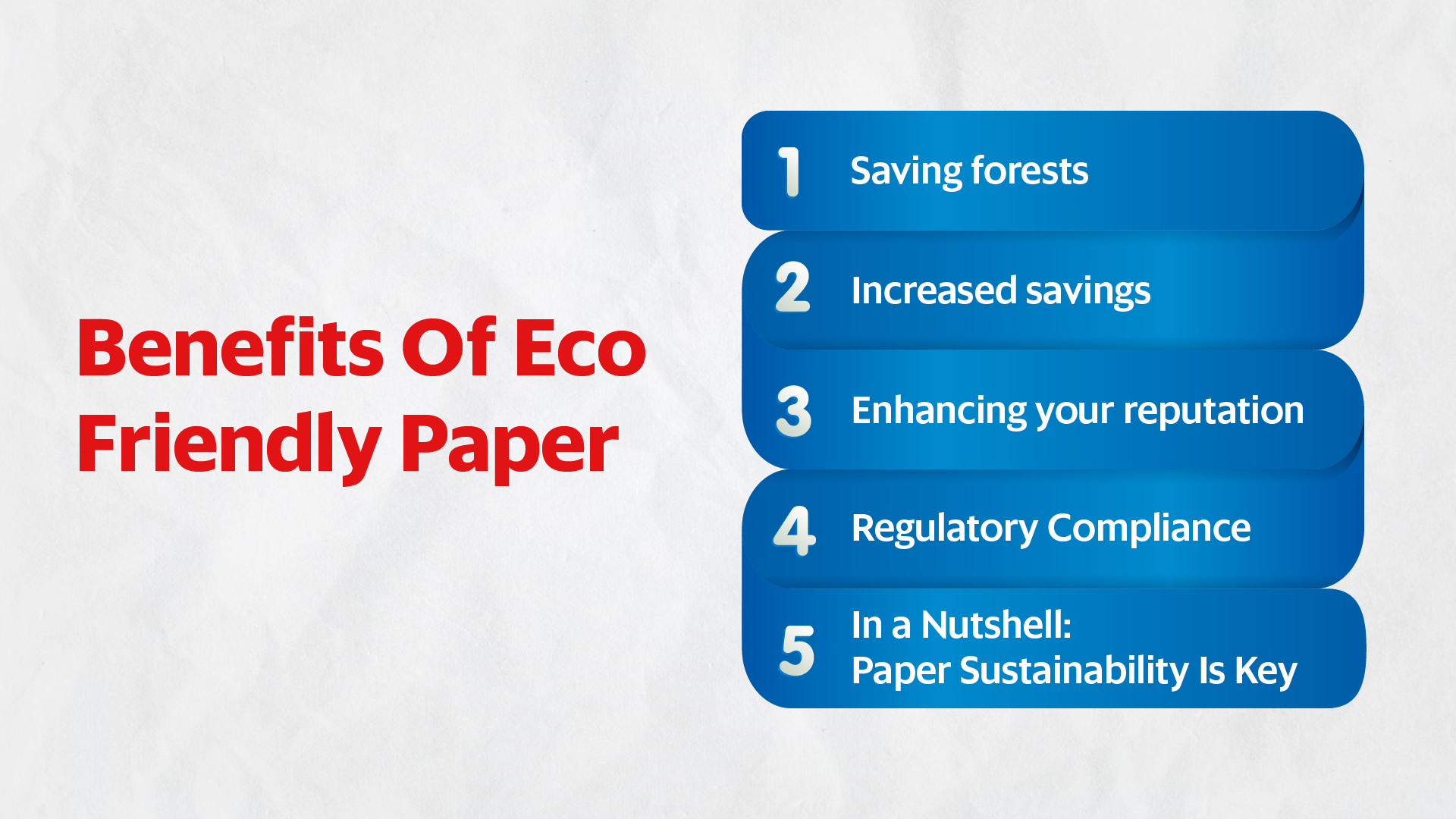 The Benefits of Eco-Friendly Paper