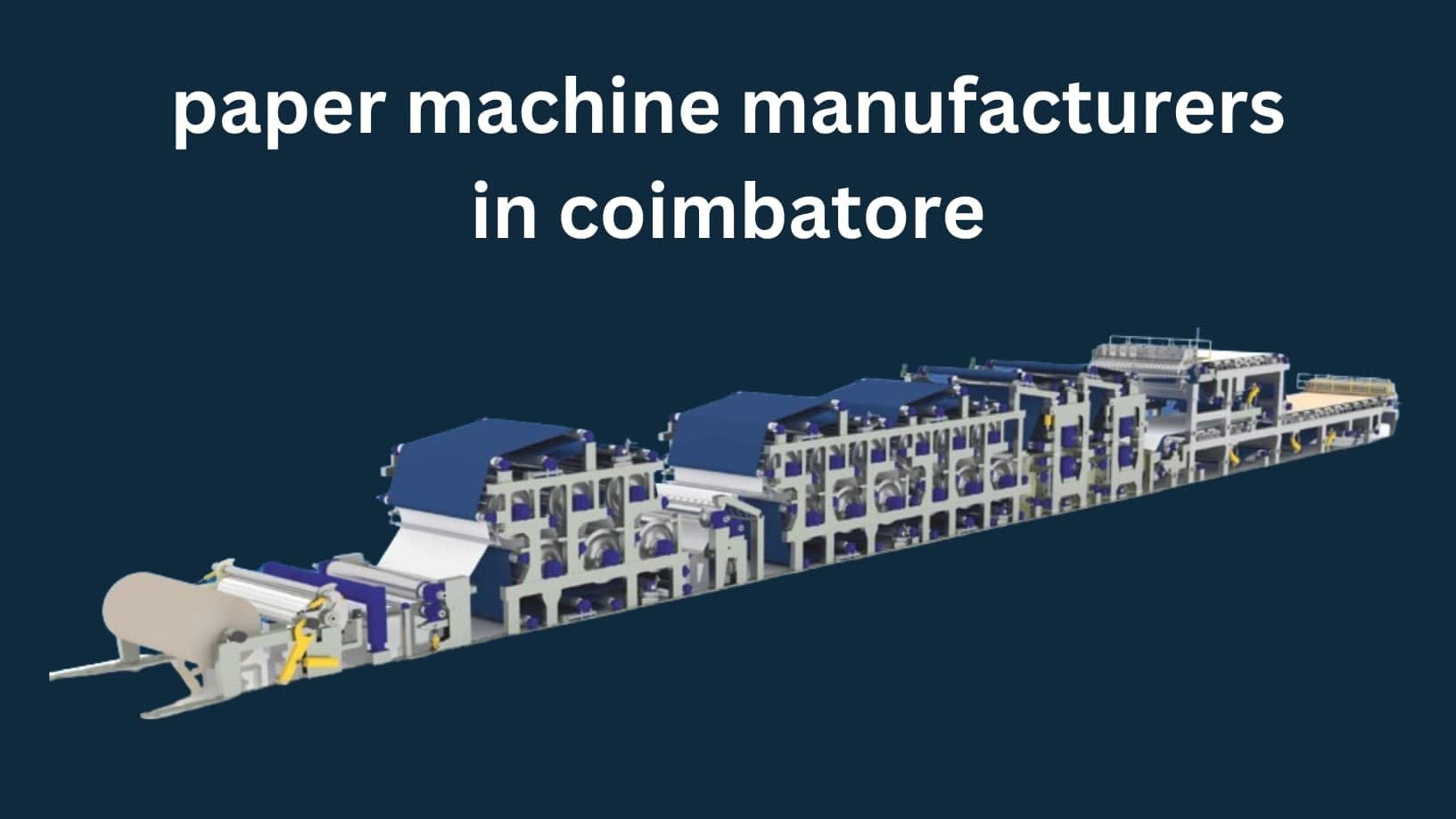 Best Paper Machine Manufacturers in Coimbatore