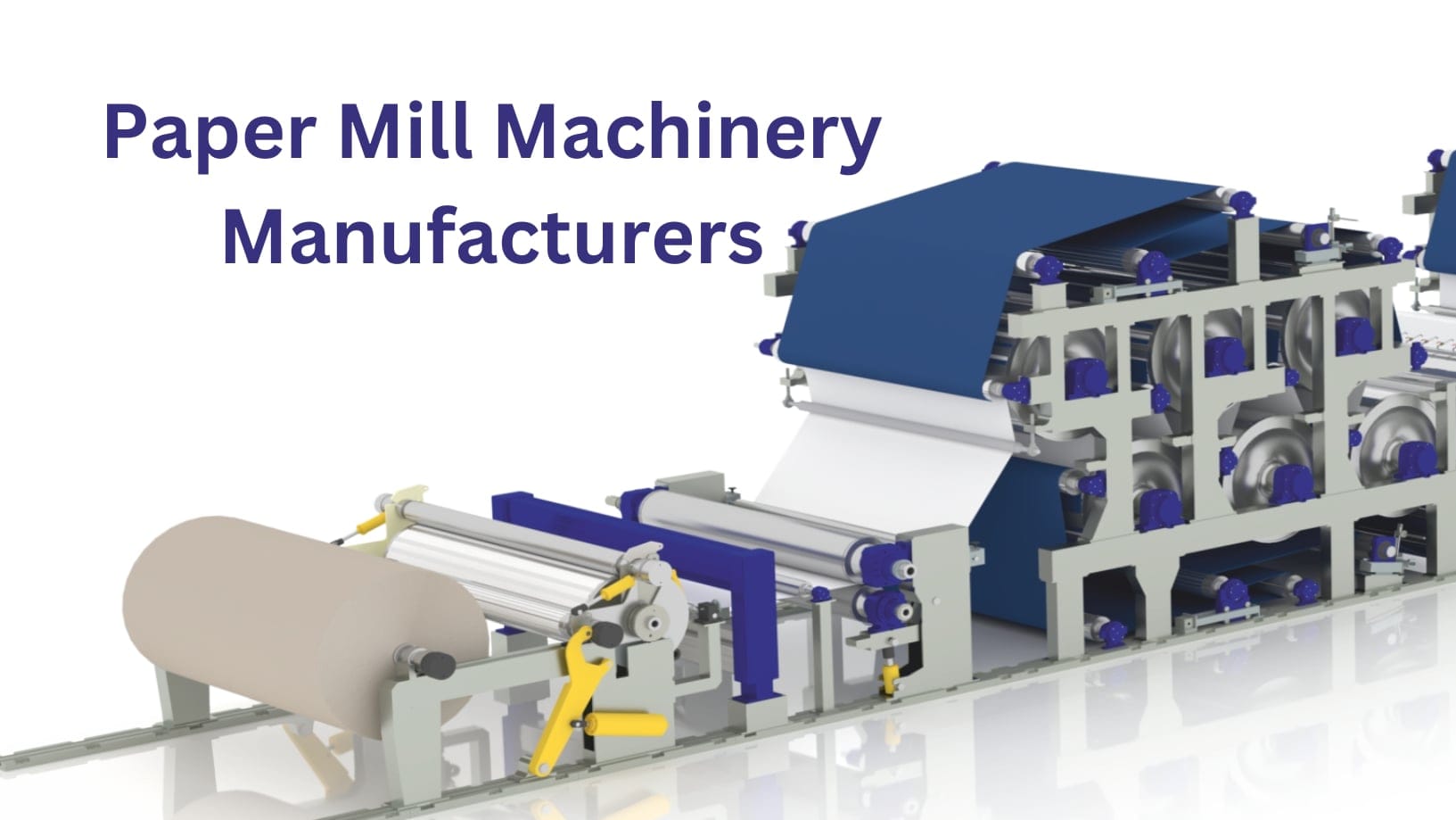 Top Paper Mill Machinery Manufacturers in Gujarat