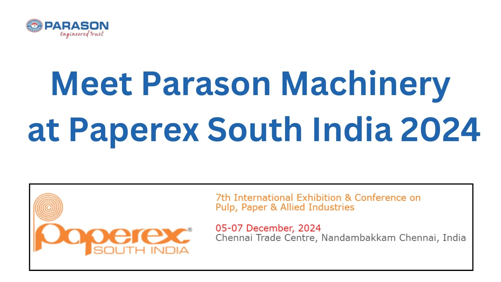 Parason Showcases Innovations at Paperex South India 2024
